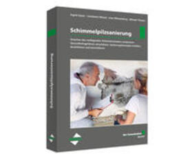 Kaiser / Messal / Münzenberg | der bauschaden-Spezial Schimmelpilzsanierung | Buch | 978-3-96314-049-5 | sack.de