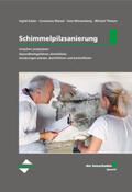 Kaiser / Messal / Münzenberg |  der bauschaden-Spezial Schimmelpilzsanierung | eBook | Sack Fachmedien