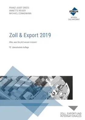 Connemann / Reiser / Drees |  Zoll & Export 2019 | Buch |  Sack Fachmedien