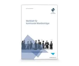Forum Verlag Herkert GmbH / Schumann |  Merkblatt für kommunale Mandatsträger | Buch |  Sack Fachmedien