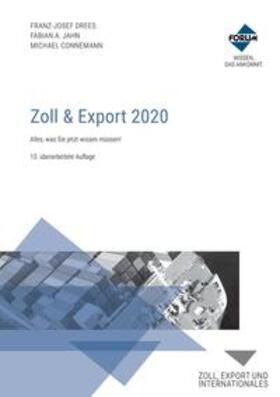 Drees / Jahn / Connemann | Zoll & Export 2020, m. 1 E-Book, m. 1 Buch | Medienkombination | 978-3-96314-261-1 | sack.de