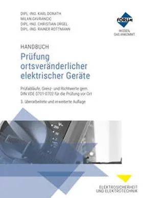 Donath / Gavrancic / Orgel | Handbuch Prüfung ortsveränderlicher elektrischer Geräte | E-Book | sack.de