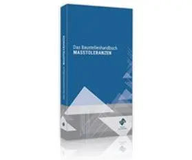 Forum Verlag Herkert GmbH | Das Baustellenhandbuch der Masstoleranzen | Buch | 978-3-96314-285-7 | www.sack.de
