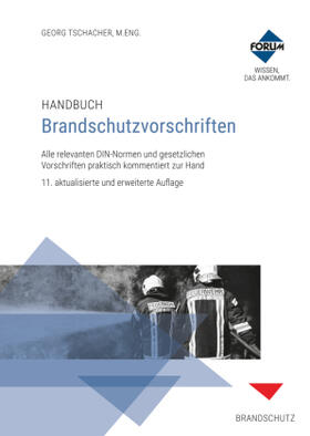 Tschacher, | Handbuch Brandschutzvorschriften | Medienkombination | 978-3-96314-389-2 | sack.de