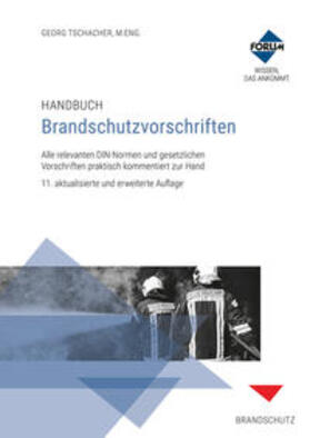 Tschacher | Handbuch Brandschutzvorschriften | Medienkombination | 978-3-96314-390-8 | sack.de