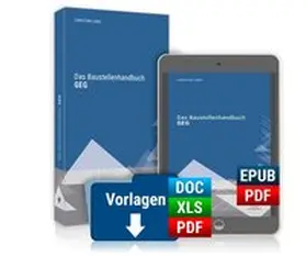 Dipl.-Ing. (FH) MA. Uske | Das Baustellenhandbuch GEG | Medienkombination | 978-3-96314-456-1 | www.sack.de