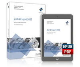 Schuchardt / Jahn / Connemann | Schuchardt, S: Zoll & Export 2022 | Medienkombination | 978-3-96314-632-9 | sack.de