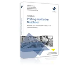 Bialek / Orgel / Rottmann |  Handbuch Prüfung elektrischer Maschinen | Buch |  Sack Fachmedien