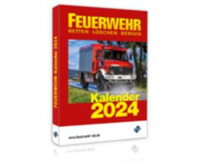 FEUERWEHR Kalender 2024 | Buch | 978-3-96314-856-9 | sack.de