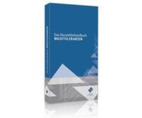 Schmidt / Schöwer | Das Baustellenhandbuch Maßtoleranzen | Buch | 978-3-96314-906-1 | sack.de