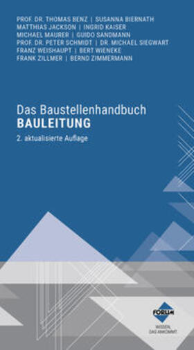 Benz / Forum Verlag Herkert GmbH / Zillmer | Das Baustellenhandbuch Bauleitung | Buch | 978-3-96314-911-5 | sack.de