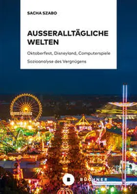 Szabo |  Außeralltägliche Welten | Buch |  Sack Fachmedien