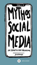 Altehenger / Grabbe / Ruf |  Altehenger, J: Mythos Social Media | Buch |  Sack Fachmedien