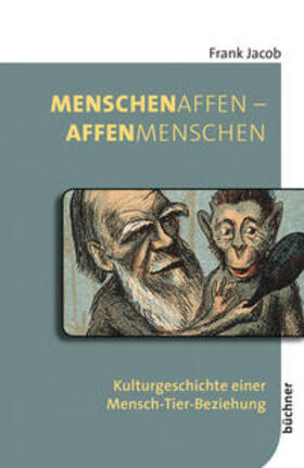 Jacob | Jacob, F: MenschenAffen - AffenMenschen | Buch | 978-3-96317-201-4 | sack.de