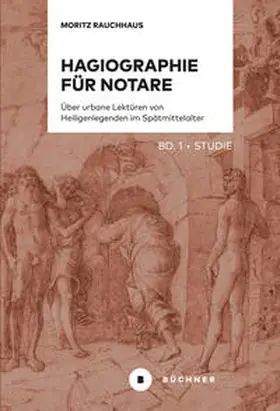 Rauchhaus |  Hagiographie für Notare | Buch |  Sack Fachmedien