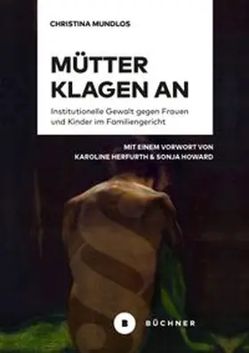 Mundlos |  Mütter klagen an | Buch |  Sack Fachmedien