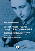 Spangenberg |  Wo ist Fritz? - Opfer des § 175 im Dritten Reich | Buch |  Sack Fachmedien