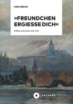 Braun | 'Freundchen ergieße Dich' | Buch | 978-3-96317-396-7 | www.sack.de