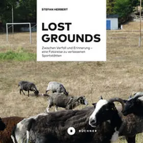 Herbert / Szabo |  Lost Grounds | Buch |  Sack Fachmedien