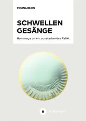 Klein |  SchwellenGesänge | Buch |  Sack Fachmedien