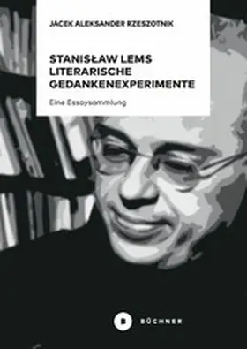 Jacek Aleksander | Stanislaw Lems literarische Gedankenexperimente | E-Book | www.sack.de