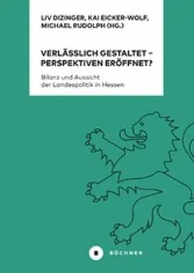 Eicker-Wolf / Dizinger / Rudolph |  Verlässlich gestaltet – Perspektiven eröffnet? | eBook | Sack Fachmedien