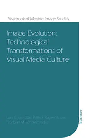 Grabbe / Rupert-Kruse / Schmitz |  Image Evolution | eBook | Sack Fachmedien
