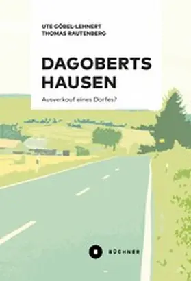 Göbel-Lehnert / Rautenberg | Dagobertshausen | E-Book | www.sack.de