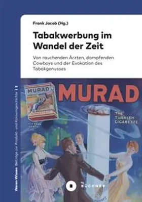 Jacob | Tabakwerbung im Wandel der Zeit | E-Book | www.sack.de
