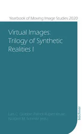 Grabbe / Rupert-Kruse / Schmitz |  Virtual Images | eBook | Sack Fachmedien