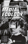 Grabbe / McLuhan / Ruf |  Eric McLuhan and the Media Ecology in the XXI Century | eBook | Sack Fachmedien