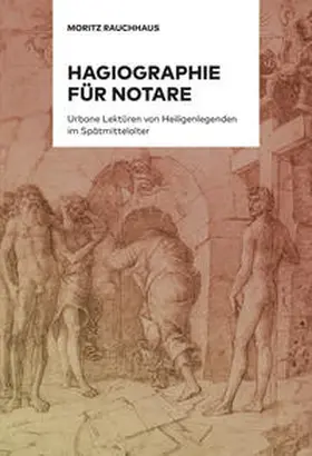 Rauchhaus |  Hagiographie für Notare | Buch |  Sack Fachmedien