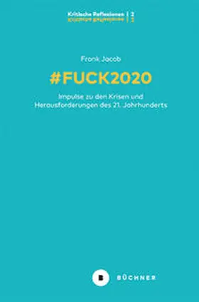 Jacob |  # Fuck 2020 | eBook | Sack Fachmedien