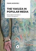 Jacob |  The Yakuza in Popular Media | eBook | Sack Fachmedien