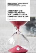 Mußmann / Hardwig / Riethmüller |  Arbeitszeit und Arbeitsbelastung von Lehrkräften an Frankfurter Schulen 2020 | eBook | Sack Fachmedien