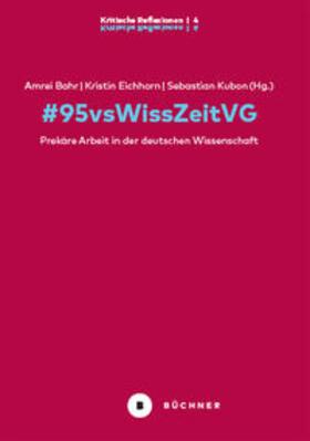 Bahr / Eichhorn / Kubon | #95vsWissZeitVG | E-Book | sack.de