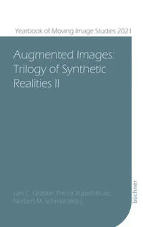 Grabbe / Rupert-Kruse / Schmitz |  Augmented Images | eBook | Sack Fachmedien