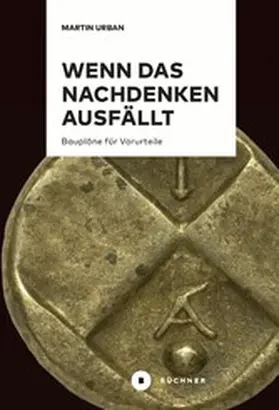 Urban |  Wenn das Nachdenken ausfällt | eBook | Sack Fachmedien