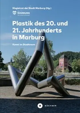 Pätzold / Geese / Kimpel |  Plastik des 20. und 21. Jahrhunderts in Marburg | eBook | Sack Fachmedien