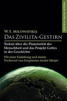 Milowatskij |  Das Zivilita-Gestirn | Buch |  Sack Fachmedien