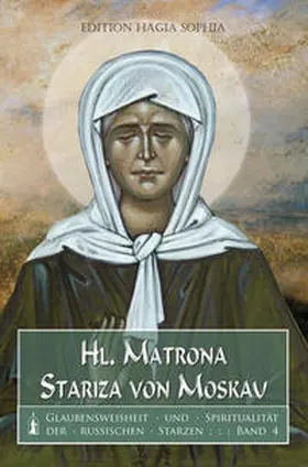  Heilige Matrona — Stariza von Moskau | Buch |  Sack Fachmedien