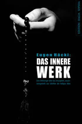 Häcki |  Das Innere Werk | Buch |  Sack Fachmedien