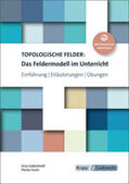 Goldschmitt / Fuchs |  Topologische Felder: Das Feldermodell im Unterricht | Buch |  Sack Fachmedien