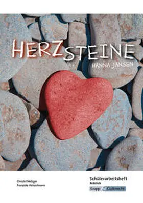 Metzger / Heinzelmann |  Herzsteine – Hanna Jansen – Schülerarbeitsheft – Realschule | Buch |  Sack Fachmedien