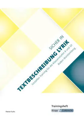 Fuchs |  Sicher in Textbeschreibung Lyrik - Baden-Württemberg - Trainingsheft. Prüfungsvorbereitung Realschule Klasse 9 | Buch |  Sack Fachmedien