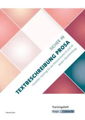 Fuchs |  Sicher in Textbeschreibung Prosa - Baden-Württemberg - Trainingsheft | Buch |  Sack Fachmedien