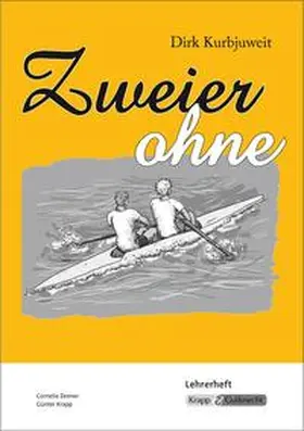 Zenner / Krapp |  Zweier ohne - Dirk Kurbjuweit - Unterrichtsmaterialien | Buch |  Sack Fachmedien