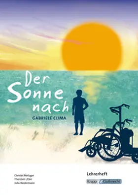 Biedermann / Metzger / Utter | Der Sonne nach – HSA Saarland – Lehrerheft | Buch | 978-3-96323-092-9 | www.sack.de