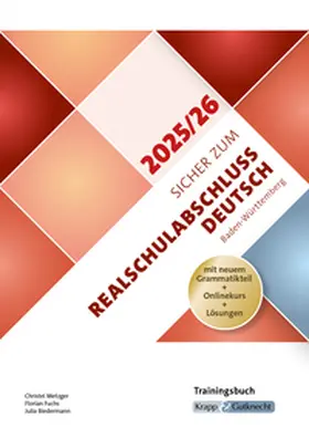 Metzger / Fuchs |  Sicher zum Realschulabschluss Deutsch Baden-Württemberg 2025 und 2026 | Buch |  Sack Fachmedien