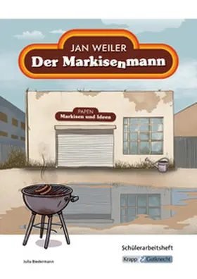 Weiler / Biedermann |  Der Markisenmann - Jan Weiler - Schülerarbeitsheft | Buch |  Sack Fachmedien